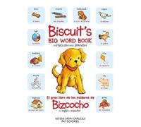 Biscuit's Big Word Book In English And Spanish