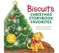 Biscuits Christmas Storybook Favorites by Alyssa Satin Capucilli Alyssa Satin Capucilli (Auteur)