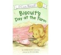 Alyssa Satin Capucilli – Biscuit's Day at the Farm – Histoire de ferme sur l'amitié (4-8 ans)