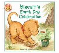 Biscuits Earth Day Celebration by Alyssa Satin Capucilli Alyssa Satin Capucilli (Auteur)