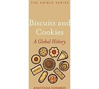 Biscuits et c00kies : Une histoire mondiale (Edible) By Anastasia Edwards