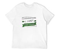 BISEGRLIN Men's I Understand I Just Don't Care T-Shirts White S