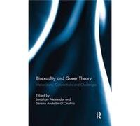 Bisexuality and Queer Theory Bisexuality and Queer Theory (Auteur)