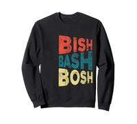 Bish Bash Bosh tout fait facile Sweatshirt