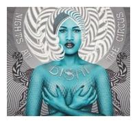 Bishi - Nights At The Circus CD NEW
