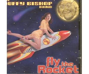 Bishop, Duffy - Fly the Rocket