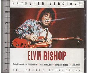 Bishop, Elvin - Extended Versions