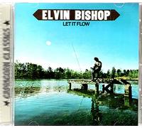 Bishop, Elvin - Let It Flow