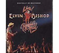 Bishop, Elvin - Raisin' Hell -Remast-
