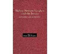 Bishop Herbert Vaughan And The Jesuits