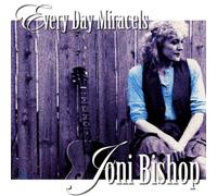 Bishop, Joni - Everyday Miracles