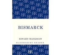 Bismarck - [Version Originale] Edward Crankshaw (Auteur)