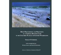 Bison Procurement and Processing at a Complex Hunting Camp in the Columbia Plateau of Eastern Washington