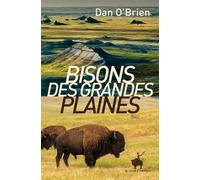 Bisons des grandes plaines - Dan O'Brien - Au diable vauvert - broché - Roman