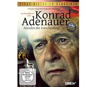 Bissmeier,Joachim - Konrad Adenauer: Stunden der Entscheidung