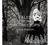 Anne Bisson - Tales From The Treetops (LP) (180g)