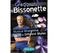 Bissonette, Gregg - Musical Drumming in Different Styles [Import anglais]