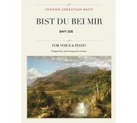 Bist du bei mir: BWV 508, For Medium, High and Low Voices