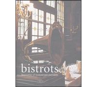 Bistrots: Brasseries et restaurants parisiens