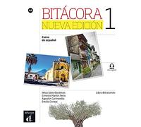 Bitácora 1 Nueva edición - Livre de l'élève