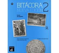 Bitácora 2 Nueva edición - cahier d'exercices