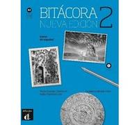 Bitácora 2 Nueva edición - cahier d'exercices Collectif (Auteur)