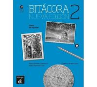 Bitácora 2 Nueva edición - cahier d'exercices Curso de espanol A2, cuaderno de ejercicios - Collectif - Difusion Centro - broché - Scolaire / Universitaire