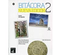 Bitácora 2 Nueva edición - Livre de l'élève