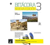 Bitácora 3 Nueva edición - Livre de l'élève - Éd. hybride Livre de l'élève avec 1 MP3 téléchargeable - Collectif - Difusion Centro - Livre CD-ROM - Méthode de langue CD