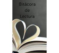 Bitácora de Lectura: Cuaderno de Lectura