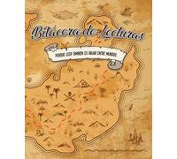 Bitácora de Lecturas: Porque leer es viajar entre mundos