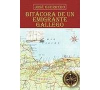 Bitácora De Un Emigrante Gallego