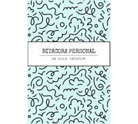 Bitácora personal: Un viaje interior