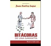 Bitácoras de una Garantía: Basado en hechos reales