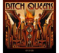 Bitch Queens - City of Class