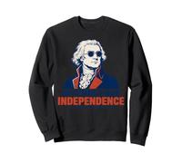 Bitches Love Independence 4th of July Thomas Jefferson Funny Sweatshirt