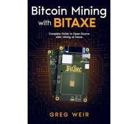 Bitcoin Mining with Bitaxe: Complete Guide to Open-Source ASIC Mining at Home