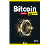 Bitcoin pour les Nuls - 4e édition Edition actualisée augmentée - Peter Kent - First Interactive - broché - Guide