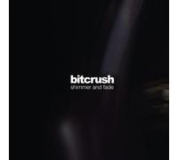 Bitcrush - Shimmer and Fade