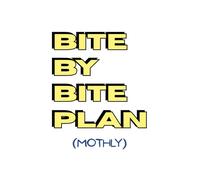 BITE BY BITE PLAN: A MONTHLY MEAL PLANNER
