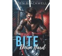 Bite Down Hard: A Dark MC Romance with Breeding Kink, Trauma Bonding & Brutal Love