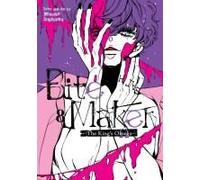 Bite Maker: The King's Omega Vol. 8
