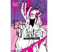 Bite Maker The Kings Omega Vol. 8 by Miwako Sugiyama Miwako Sugiyama (Auteur)