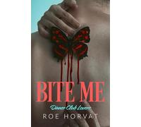 Bite Me