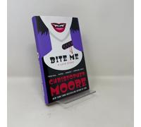 Bite Me: A Love Story
