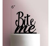 Bite Me Décoration de gâteau en acrylique Noir 15,2 cm de large