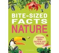 Bite-sized Facts Nature: 1000+bite-sized Facts!