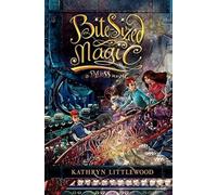 Bite-Sized Magic – Tome 3 de la trilogie Bliss – Comédie magique et pâtisserie pour 8-12 ans