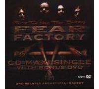 Fear Factory - Bite The Hand That Bleeds: & Related Archetypal