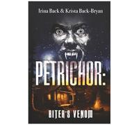 Biter's Venom (Petrichor)